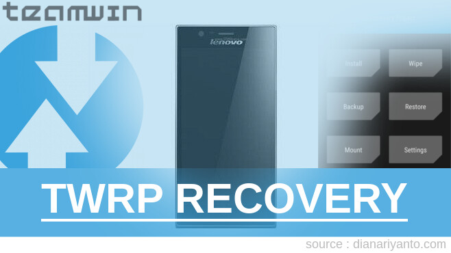 Download TWRP Lenovo K900 Temp
