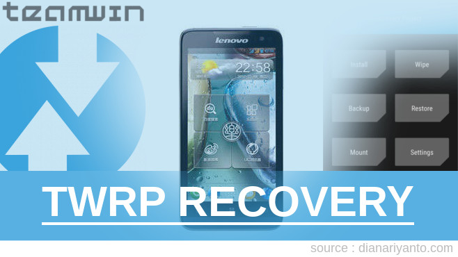 Cara Pasang TWRP Lenovo P770 Tanpa PC