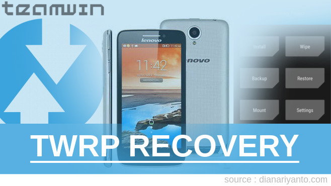 TWRP Recovery Lenovo S650 Tanpa Unlock Bootloader